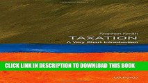 [PDF] FREE Taxation: A Very Short Introduction (Very Short Introductions) [Download] Full Ebook