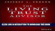 Ebook The Living Trust Advisor: Everything You (and Your Financial Planner) Need to Know about