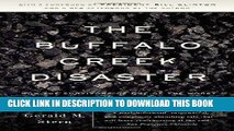 Ebook The Buffalo Creek Disaster: How the Survivors of One of the Worst Disasters in Coal-Mining
