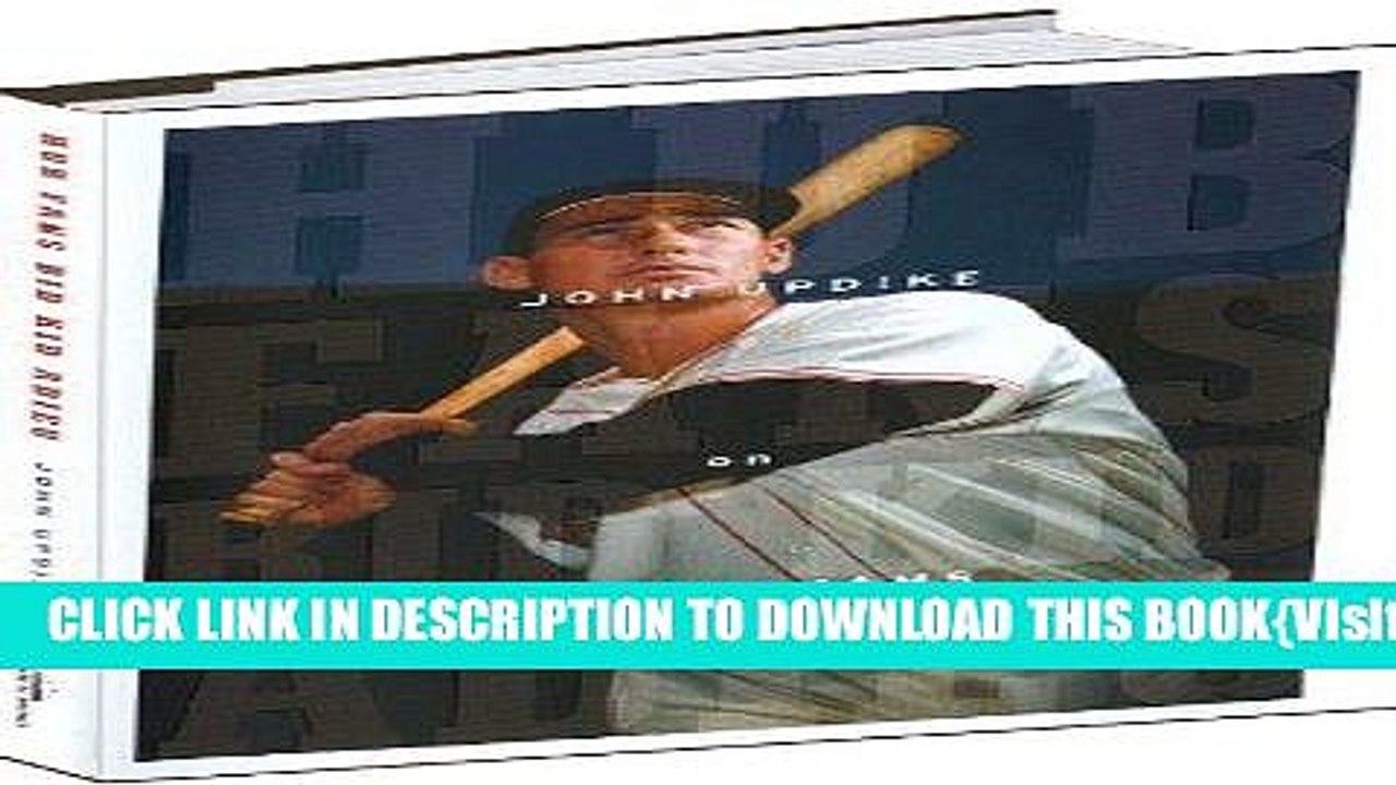 [PDF] Hub Fans Bid Kid Adieu: John Updike on Ted Williams Popular Online
