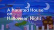 Halloween | A Haunted House on Halloween Night | Mother Goose Club Halloween Songs for Kids