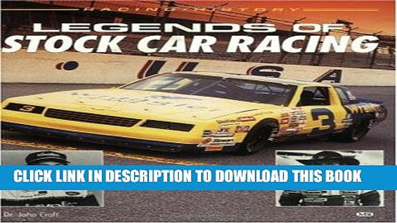 [PDF] Legends of Stock Car Racing: Racing, History Popular Online