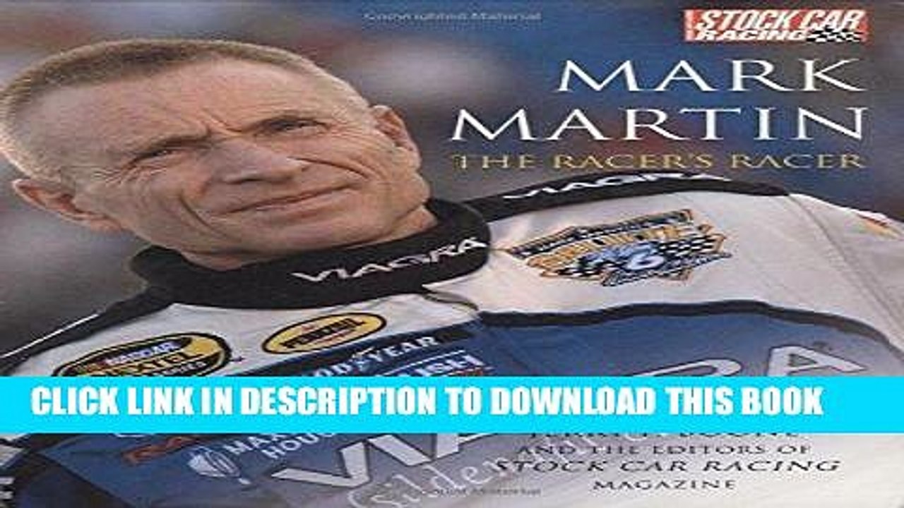 [PDF] Mark Martin: The Racer s Racer (Stock Car Racing (Motorbooks)) Popular Collection