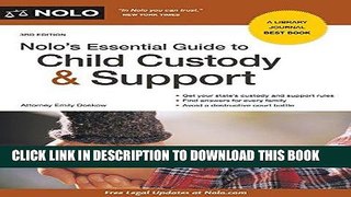 Ebook Nolo s Essential Guide to Child Custody and Support (Nolo s Essential Guide to Child
