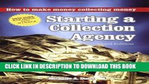 [PDF] FREE Starting a Collection Agency, How to make money collecting money Third Edition