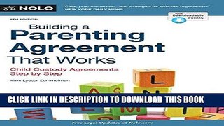Ebook Building a Parenting Agreement That Works: Child Custody Agreements Step by Step Free Read