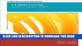 Best Seller Curriculum: Foundations, Principles, and Issues (6th Edition) (The Allyn   Bacon