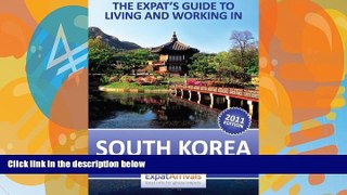 Best Buy Deals  The Expat Guide to Living and Working in South Korea  Best Seller Books Most Wanted