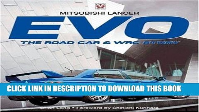 [PDF] Mitsubishi Lancer Evo: The Road Car WRC Story Full Collection