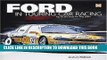 [PDF] Ford in Touring Car Racing: Top of the class for fifty years Full Online