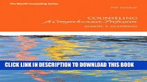 Ebook Counseling: A Comprehensive Profession (7th Edition) (The Merrill Counseling Series) Free Read