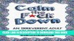 Best Seller Calm the F*ck Down: An Irreverent Adult Coloring Book (Irreverent Book Series) (Volume