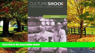 Best Buy Deals  Culture Shock! Korea: A Survival Guide to Customs and Etiquette (Culture Shock! A