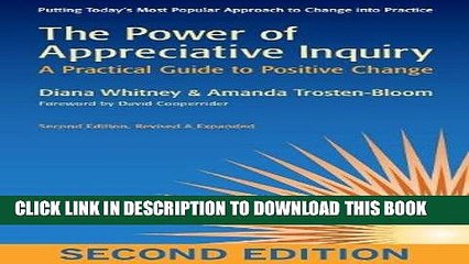 [PDF] FREE The Power of Appreciative Inquiry: A Practical Guide to Positive Change [Download] Online