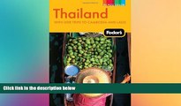 Must Have  Fodor s Thailand: With Side Trips to Cambodia   Laos (Full-color Travel Guide)  Full