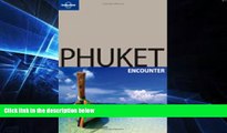 Ebook Best Deals  Lonely Planet Phuket Encounter (Best Of)  Buy Now