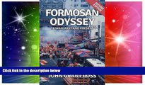 Must Have  Formosan Odyssey: Taiwan, Past and Present  Buy Now