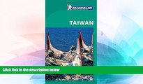 Ebook deals  Michelin Green Guide Taiwan (Green Guide/Michelin)  Most Wanted
