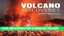 Best Seller Volcano Discoveries: A Photographic Journey Around the World Free Read