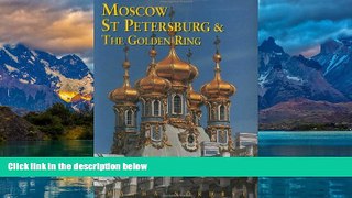 Best Buy Deals  Moscow, St. Petersburg   the Golden Ring (Odyssey Illustrated Guides)  Full