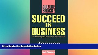 Ebook deals  Succeed in Business: Taiwan (Culture Shock! Success Secrets to Maximize Business)