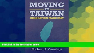 Must Have  Moving to Taiwan  Most Wanted