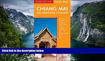 Best Deals Ebook  Chiang Mai and Northern Thailand Travel Map, 5th (Globetrotter Travel Map)  Best