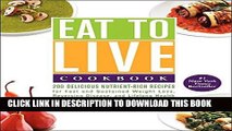 [PDF] Eat to Live Cookbook: 200 Delicious Nutrient-Rich Recipes for Fast and Sustained Weight