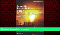 Read books  Scientific Protocols for Fire Investigation, Second Edition (Protocols in Forensic