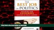 Read books  The Best Job in Politics: Exploring How Governors Succeed as Policy Leaders online for