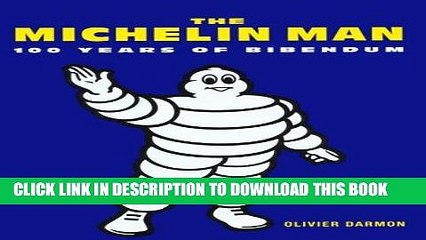 [PDF] Michelin Man: 100 Years of Bibendum Popular Collection