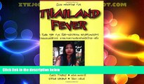 Deals in Books  Thailand Fever  Premium Ebooks Online Ebooks