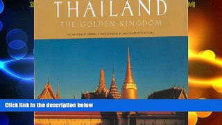 Big Sales  Thailand: The Golden Kingdom  READ PDF Online Ebooks