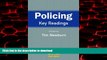 liberty books  Policing: Key Readings online for ipad