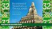 Buy NOW  Buddhist Temples of Thailand: A Visual Journey through Thailand s 42 Most Historic Wats