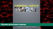 Best book  Criminal Justice Today: An Introductory Text for the 21st Century Plus NEW MyCJLab with