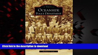 Read book  Oceanside Police Department   (CA)  (Images of America)