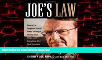 liberty books  Joe s Law: America s Toughest Sheriff Takes on Illegal Immigration, Drugs and