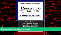 liberty book  Defeating the Jihadists: A Blueprint for Action online for ipad