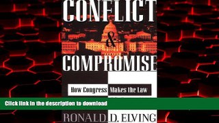 Read book  Conflict And Compromise: How Congress Makes The Law