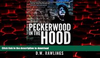 Best book  Peckerwood in the Hood: Misadventures of a Kansas City Cop