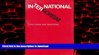 Best books  International Terrorism: Challenge and Response online to buy