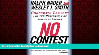 Best books  No Contest: Corporate Lawyers and the Perversion of Justice in America online to buy