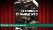 Best books  Handgun Combatives