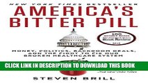 [PDF] FREE America s Bitter Pill: Money, Politics, Backroom Deals, and the Fight to Fix Our Broken