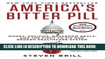 [PDF] FREE America s Bitter Pill: Money, Politics, Backroom Deals, and the Fight to Fix Our Broken