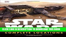 Best Seller Star Wars: Complete Locations Free Read