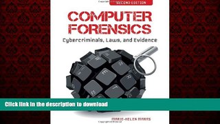 Read books  Computer Forensics: Cybercriminals, Laws, and Evidence online to buy