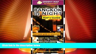 Deals in Books  Groovy Map N  Guide Bangkok by Night  Premium Ebooks Online Ebooks