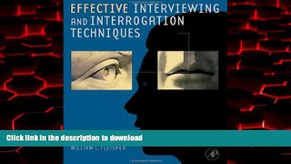 Read book  Effective Interviewing and Interrogation Techniques, Third Edition online to buy